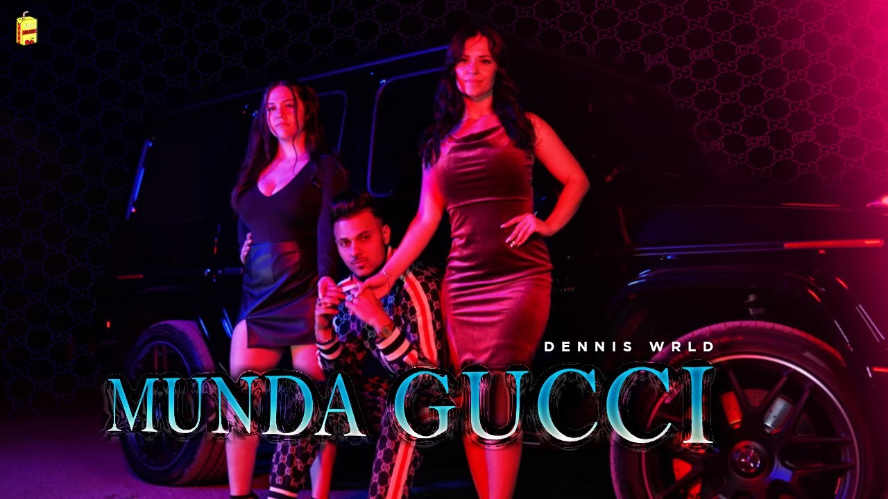 DENNIS | MUNDA GUCCI (Official Video)|  Latest Punjabi Song 2021