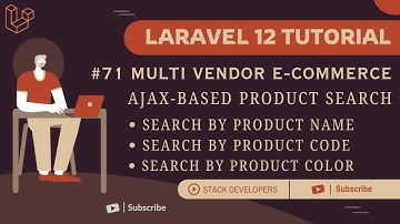 Laravel 12 Tutorial #71 | Laravel Ajax Based Product Search | Search by Product Name / Code / Color