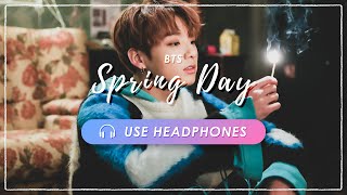 [8D] BTS - Spring Day (봄날) [立体音響 🎧 高音質]