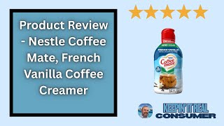 Nestlé Coffee Mate Zero Sugar French Vanilla Creamer Review – Smooth, Sweet & Non-Dairy Delight!