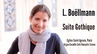 Léon Boëllmann - Suite Gothique (orgue : Anne-Isabelle de Parcevaux)