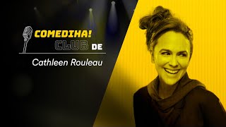 ComediHa! Club de... Cathleen Rouleau l Humour québécois