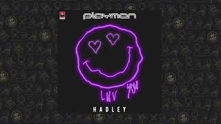 Playmen, Hadley - Luv You