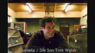 Watch Johnny Clegg Thamela  Die Son Trek Water video