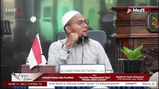 🔴 [LIVE] Sumber Keselamatan Dari Petaka Akhir Zaman - Ustadz Farhan Abu Furaihan