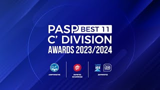 PASP BEST11 C’ DIVISION AWARDS 2023/24