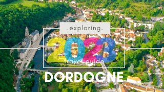 Dordogne France 🇫🇷 Travel Guide