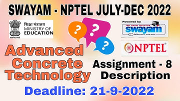 NPTEL Advanced Concrete Technology  #assignment -8 I July-Dec 2022 I Conceptual Explanation