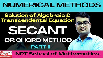 Secant Method in Numerical Analysis #2 | Chord Method of Numerical Method in Hindi by Pankaj Tiwari