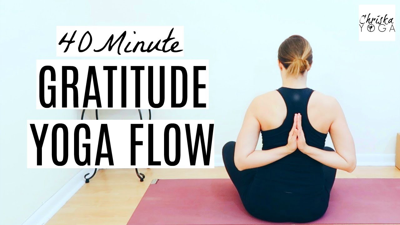 Yoga Sequence Gratitude Yoga Sequence Gratitude