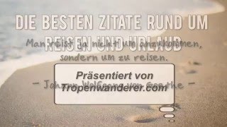 Reise-Zitate - Die besten Zitate und Sprüche zu Urlaub und Reisen screenshot 4