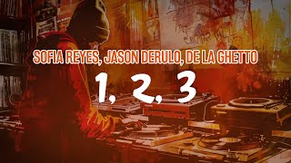 Sofia Reyes, Jason Derulo, De La Ghetto - 1, 2, 3 (Lyric Video)