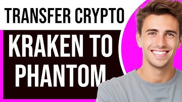 How to Transfer Crypto from Kraken to Phantom Wallet (2025) | Easy Guide
