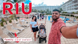 Riu Hotel Vlog 24 World She Travel. Family එකත් එක්කම