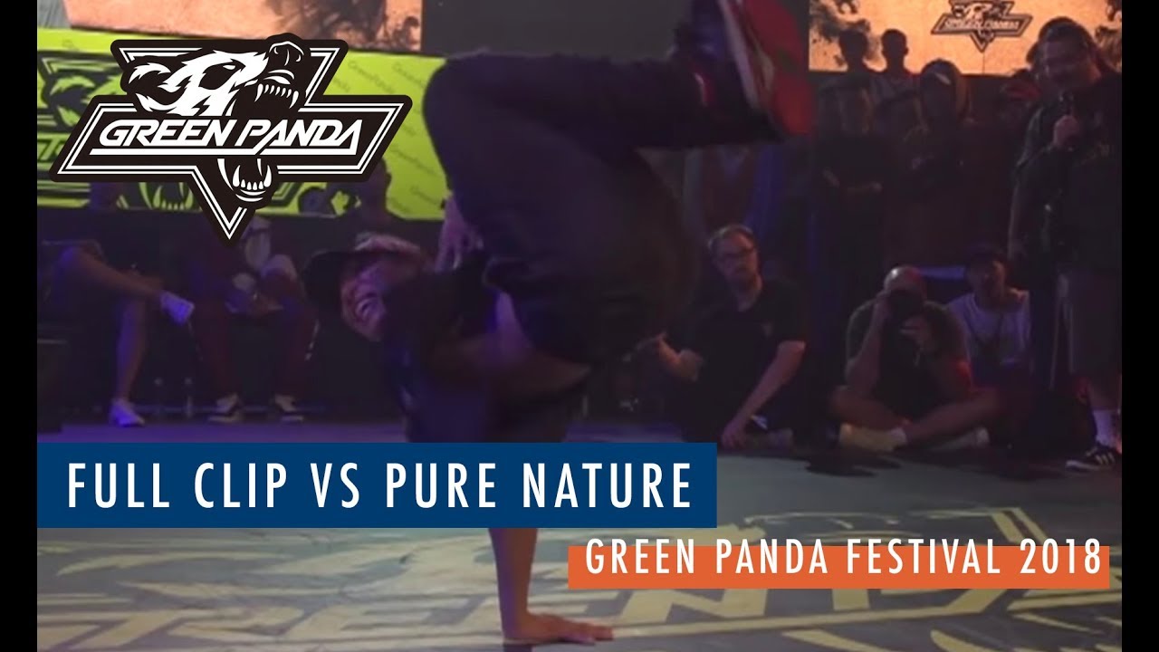 red bull bc one 2019 final Pure Nature vs Full Clip | Top 8 | 5vs5 | Green Panda 2018