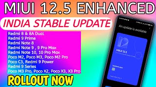 Miui 12.5 Enhanced India Rollout Redmi & Poco Devices Live | Note 8, Note 9 Pro Max, 9 Power, PocoM2