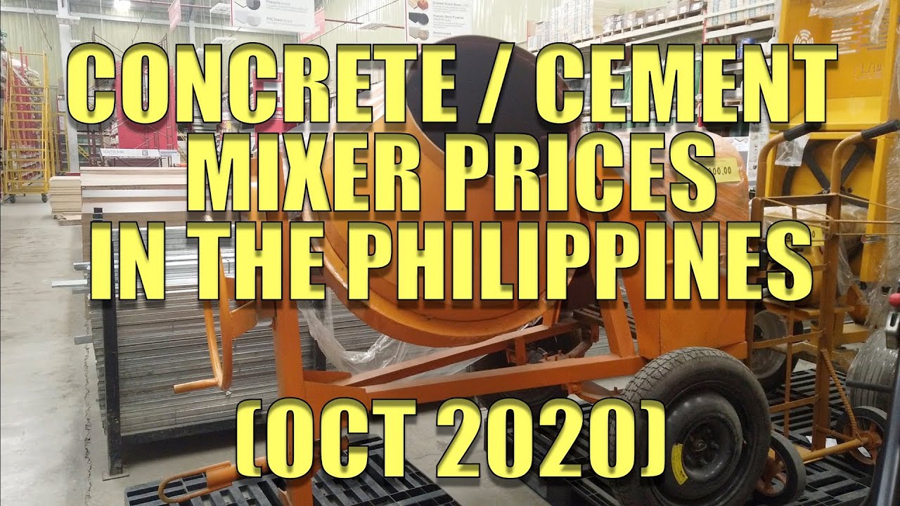 Concrete / Cement Mixer Prices In The Philippines (Oct 2020) - YouTube