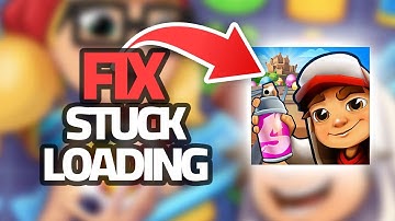 How To Fix Subway Surfers App Stuck Loading Problem | Step By Step