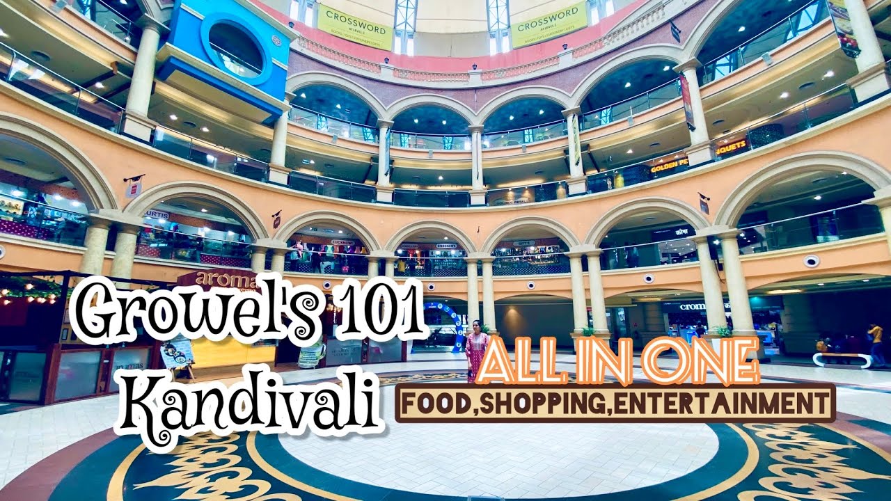 Entertainment Hub in Kandivali,Mumbai | Growel’s Mall Kandivali | Malls in Mumbai | Kandivali Malls