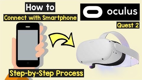 Connect or Pair Oculus Quest 2 VR with smartphone | Meta Oculus Quest 2 Phone Pairing | VR Headset
