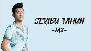 Download lagu Jaz - Seribu Tahun (Lirik/Lyric Lagu Indonesia)