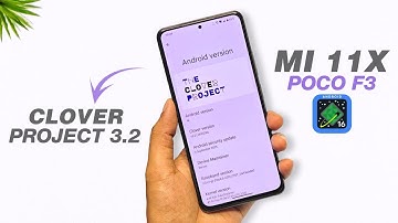 Clover Project 3.2 🌿 A Minimal Android 16 Custom Rom | Mi 11X & POCO F3 | Detailed Review