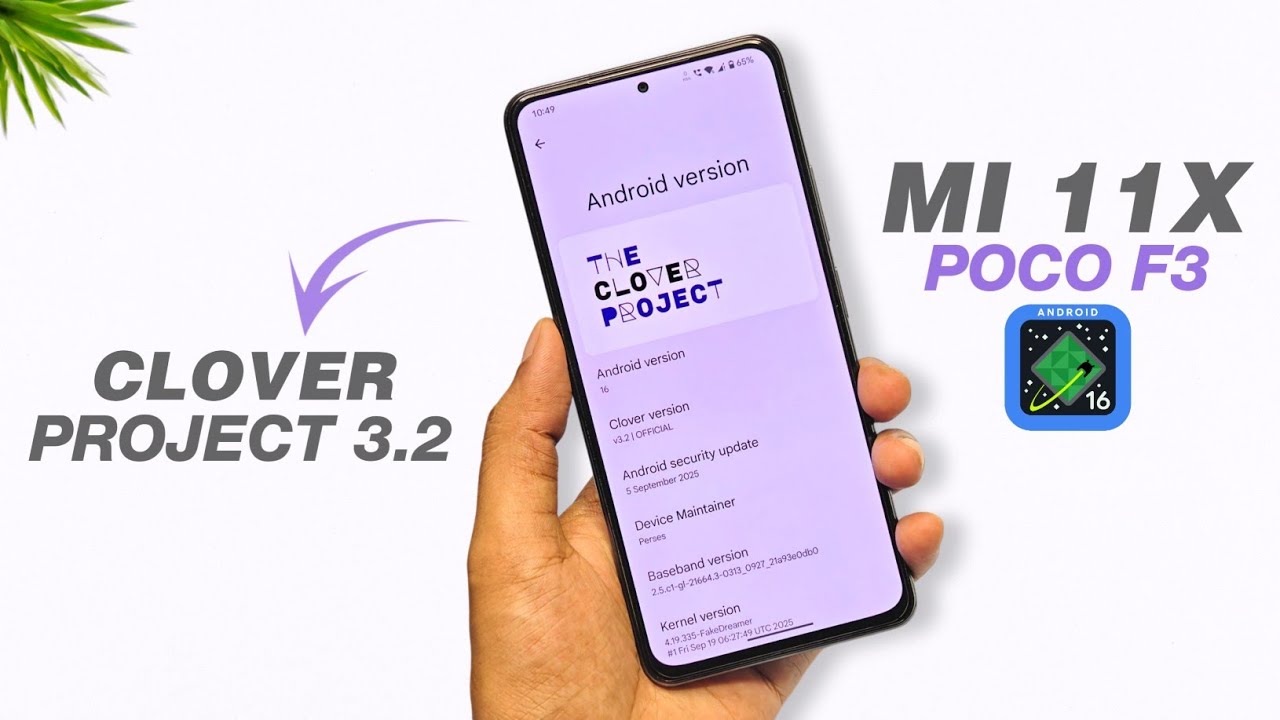 Clover Project 3.2 🌿 A Minimal Android 16 Custom Rom | Mi 11X