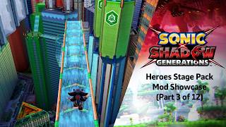 Sonic X Shadow Generations (PC) - Heroes Stage Pack Mod Showcase (3/12)