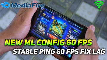 ML Config Mobile Legends Stable Ping, 60 FPS Fix Lag - All Star Patch
