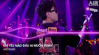 Khi Yêu Nào Đâu Ai Muốn Remix - Lần Yêu Cuối Cùng Lúc Trời Đổ Cơn Mưa Remix TikTok | Nhạc Remix 2024