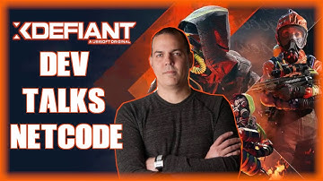 XDefiant Developer Talks Netcode