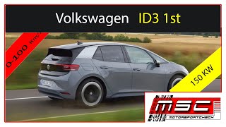 Volkswagen ID3 1st 0-100 100-150