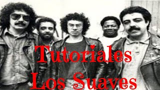 TUTORIAL - LOS SUAVES - SIN EMPLEO - GUITARRA FÁCIL PARA PRINCIPIANTES.