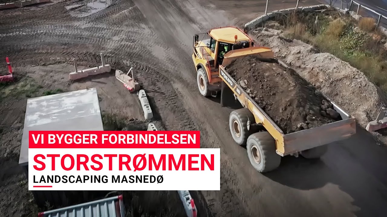 Vi bygger forbindelsen: STORSTRØMMEN - Landscaping Masnedø (Oktober 2022)