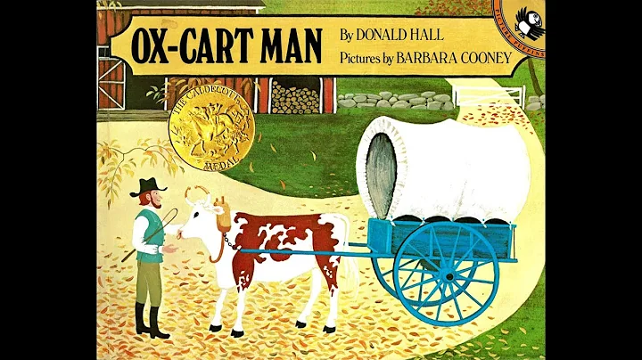 Kids Book Read Aloud: Ox Cart Man by Donald Hall, pictures by Barbara Cooney - DayDayNews