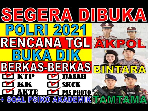 TERBARU ...!!! TANGGAL PENERIMAAN POLRI 2024