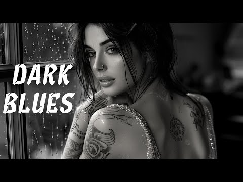 Dark Blues Night - Enjoy the best Electric Guitar melodies with Blues Music 2024 | Blues Timeless