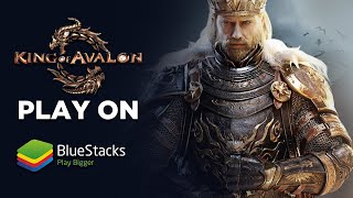 How to Play King of Avalon on PC with BlueStacks screenshot 2