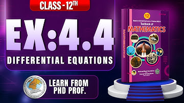 Exercise 4.4 Class 12 Math | NBF New Book 2025 | ex 4.4 class 12 math | Federal Board new book 2025