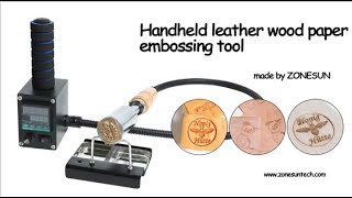 Handheld leather wood paper embossing tool hot stamping machine emboss –  ZONESUN TECHNOLOGY LIMITED