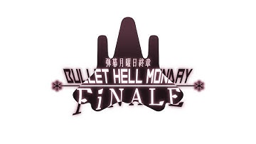 Bullet Hell Monday Finale | Walkthrough Gameplay | Andriod and ios | MASAYUKI ITO
