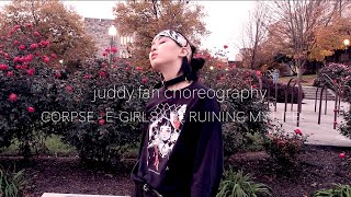 CORPSE - E-GIRLS ARE RUINING MY LIFE! Choreography [Juddy Fan Choreography] Resimi