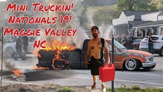 Mini Nats 2019 Maggie Valley NC. Mini Truckin Nationals 2019. Show and Drag.