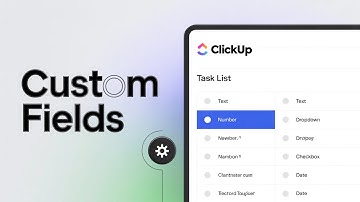 How to Create Custom Fields in ClickUp | Tailor Your Workspace