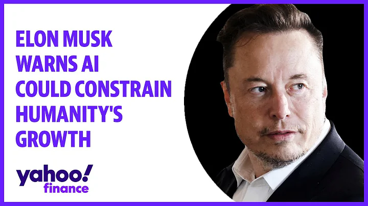 Elon Musk warns AI could constrain humanity's growth