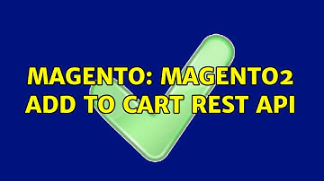 Magento: Magento2 add to cart REST API (2 Solutions!!)