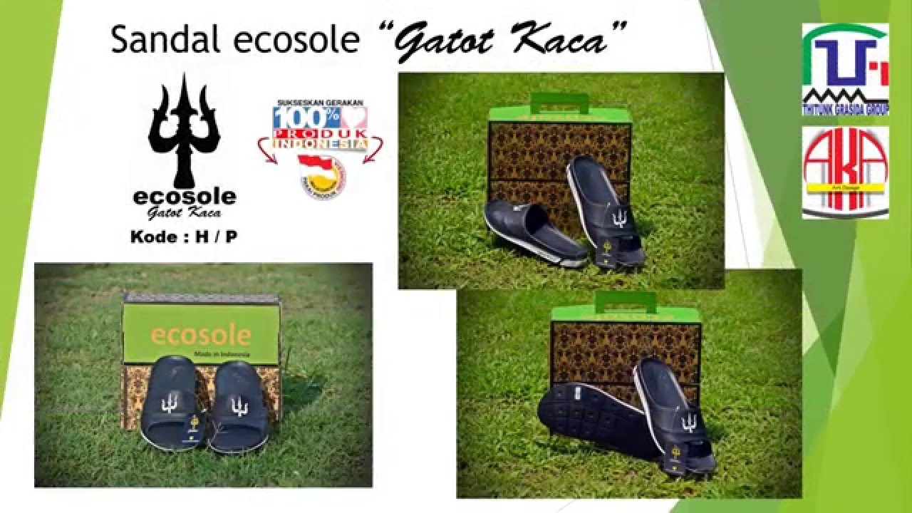  Sandal  ecosole Gatot Kaca  Original YouTube