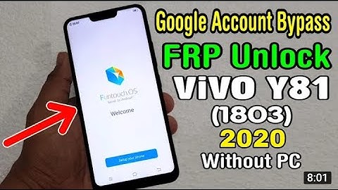 ViVO Y81 (1803) FRP Unlock/ Google Account Bypass 2020 || Android 8.1.0 (Without PC) ( NBK )