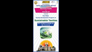 One week faculty development program on Sustainable textiles