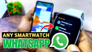 How To Get WhatsApp Messages In SmartWatch | Any SmartWatch Get Whatsapp screenshot 4